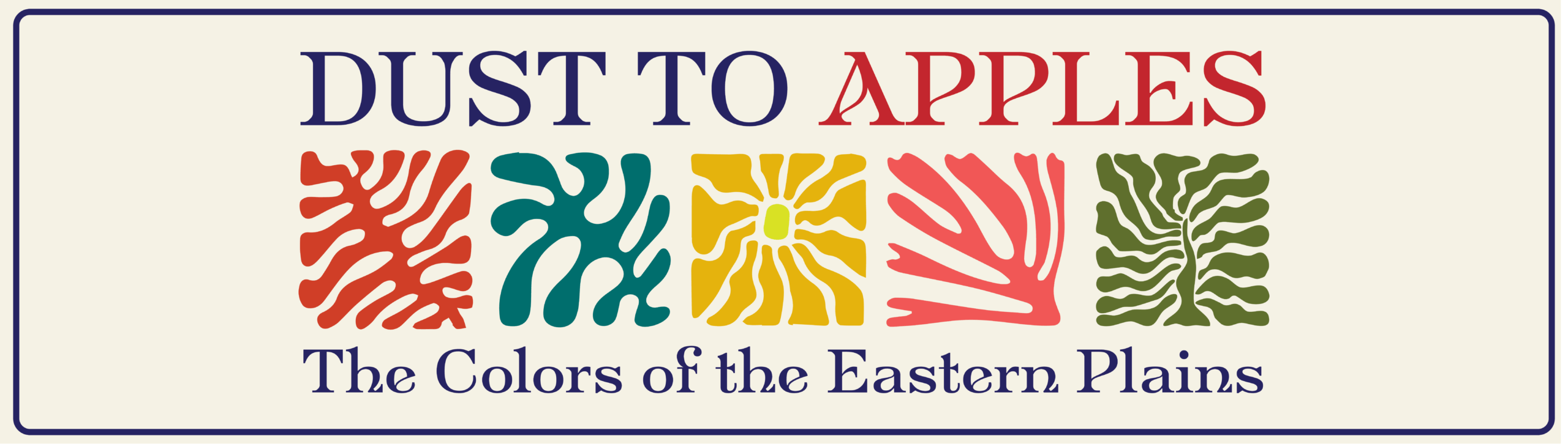 Dust to Apples title with abstract designs, tagline: "The Colors of the Eastern Plains"