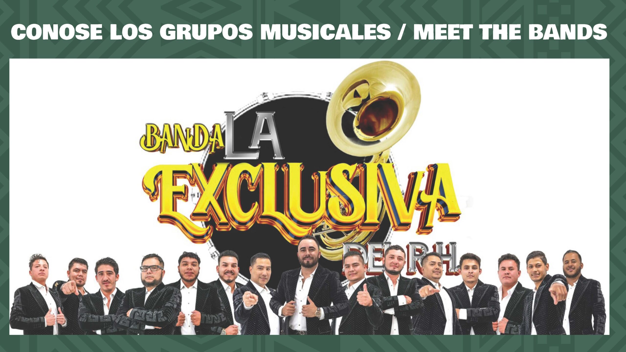 Banner promoting "Banda La Exclusiva." Group photo with smiling band members. Text: "CONOCE LOS GRUPOS MUSICALES / MEET THE BANDS"
