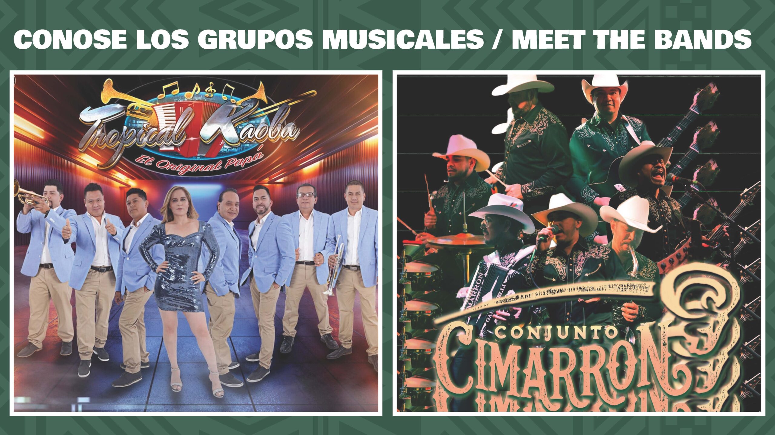 Meet the Bands featuring Tropical Kaoba and Conjunto Cimarron, musicians in vibrant attire.