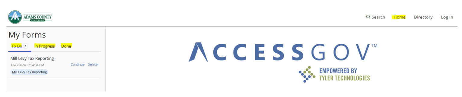Adams County Colorado logo above "My Forms" section with "To Do," "In Progress," and "Done" statuses. Displays "Mill Levy Tax Reporting" form with date and options to continue or delete. ACCESSGOV logo "Empowered by Tyler Technologies" on right